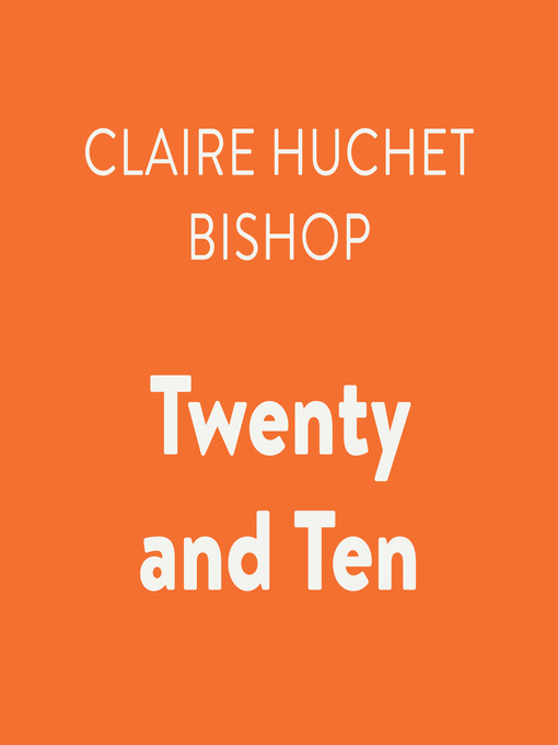 Title details for Twenty and Ten by Claire Huchet Bishop - Available